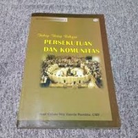 Teologi hidup religius: persekutuan dan komunitas