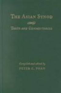 The Asian Synod text and commentaries