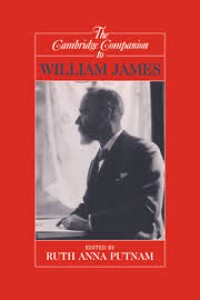 The Cambridge companion to William James