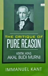 The Critique of pure reason