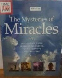 The Myesteries of Miracles