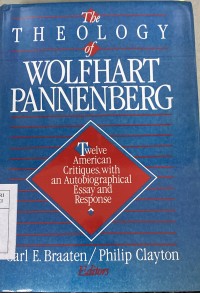 The theology of woldhart pannenberg