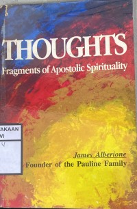 Thoughts: fragments of Apostolic Spirituality