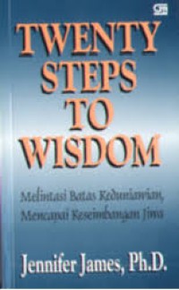 Twenty steps to wisdom