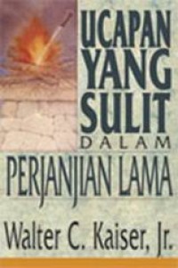 Ucapan yang sulit dalam Perjanjian Lama