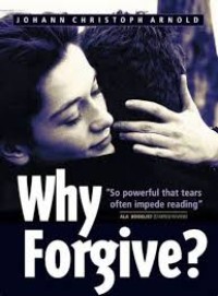 Why forgive?;Jeritan korban teror