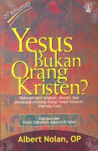 Yesus Bukan Orang Kristen?