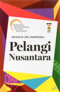 Filsafat di Indonesia: pelangi nusantara